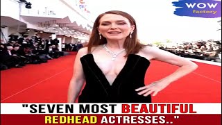 7 Most Beautiful Redhead Actresses You’ll Fall For [upl. by Gasperoni359]