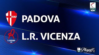 Padova  LR Vicenza 01  Gli Highlights [upl. by Lettig251]