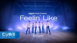 펜타곤PENTAGON  Feelin’ Like Japanese ver Amazon Music Original Performance Video [upl. by Lerud]