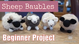 Beginner Needle Felting  Sheep Baubles  Needle Felting Animals  Easy Needle Felting Tutorial [upl. by Delanos968]