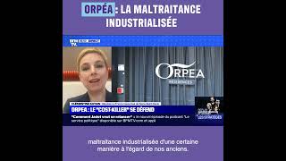 ORPEA  la maltraitance industrialisée [upl. by Aehtna630]