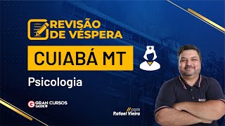 Concurso Cuiabá MT Psicologia  Revisão de Véspera com Rafael Vieira [upl. by Mharba228]