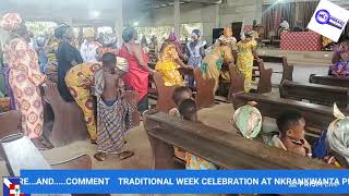 TRADITIONAL WEEK CELEBRATION AT NKRANKWANTA PRESBY CHURCH WEST DISTRICT FOR YOUR LIVE EVENTS OUTS [upl. by Lrad]