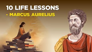 10 Stoic Teachings Of Marcus Aurelius We Desperately Need Today Practical Stoicism [upl. by Valer179]