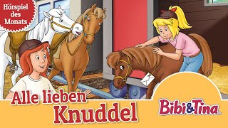 Bibi amp Tina  Alle lieben Knuddel Folge 16  Hörspiel des Monats das ZWEITPLATZIERTE Februar [upl. by Doscher]