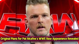 Original Plans for Pat Mcafee’s WWE Raw Appearance Revealed [upl. by Delilah99]