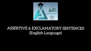 ASSERTIVE amp EXCLAMATORY SENTENCES English Language [upl. by Addis]