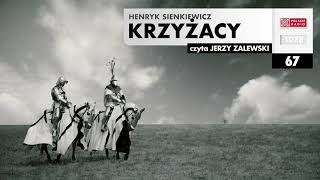 Krzyżacy 067  Henryk Sienkiewicz  Audiobook po polsku [upl. by Edwards17]