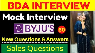 Byjus BDA Interview 60  Sales questions and answers  Part 1 [upl. by Aimo]