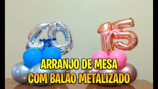 Arranjo de balões com Número Metalizado e lacinho  arrangement of balloons with metallic number [upl. by Hallerson]