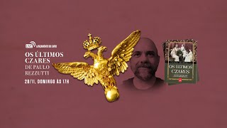 Live de lançamento do livro quotOs últimos czaresquot [upl. by Eityak]