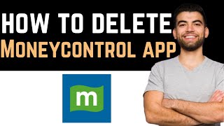 ✅ How To UninstallDeleteRemove Moneycontrol  Markets amp News App Full Guide [upl. by Llerref]