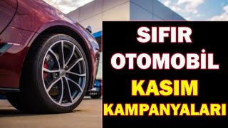 SIFIR OTOMOBİL KASIM KAMPANYALARI [upl. by Rollin149]