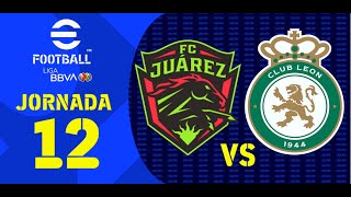 JuárezClub León  Jornada 12  Apertura 2024 [upl. by Saref536]