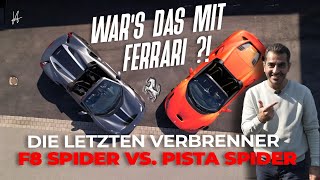 Der große Ferrari Check 🔥 Ferrari F8 Spider vs Ferrari 488 Pista Spider I Hamid Mossadegh [upl. by Derdle]