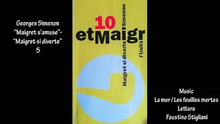 Georges Simenon “Maigret samuse”“Maigret si diverte” 5 [upl. by Dorine686]