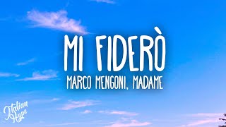 Marco Mengoni  Mi Fiderò ft Madame [upl. by Nus198]