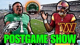 Birds RUN ALL OVER Washington in Win I Eagles vs Commanders Postgame Show I Reaction Grades amp More [upl. by Goodkin]