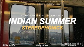 Stereophonics  Indian Summer Sub Español [upl. by Ayotna]