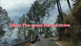 Kathgodam to Almora and Binsar By Road  HD Video [upl. by Berne]