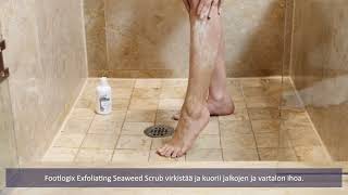 Hoitolatukku  Miten käyttää Footlogixjalkakuorintaa kotona Exfoliating Seaweed Scrub [upl. by Nosloc]