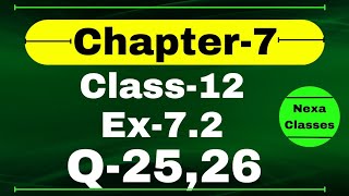 Class 12 Ex 72 Q2526 Math  Chapter7 Class12 Math  Integration  Ex 72 Q2526 Class 12 Math [upl. by Wing736]