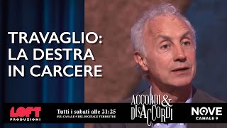 Travaglio la destra in carcere [upl. by Orms]