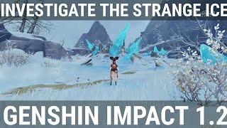 Investigate the Strange Ice  In the Mountains World Quest [upl. by Worrad]