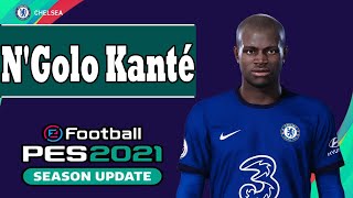 NGolo Kanté PES 2021 [upl. by Dlorah562]