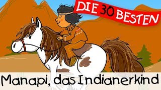 🏞️ Manapi das Indianerkind  Klassiklieder zum Mitsingen  Kinderlieder [upl. by Shimberg]