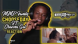 MMP Family  chooseday ft Charma Gal official Video Reaction By GamingWith 27  Botswana Youtuber [upl. by Pears]