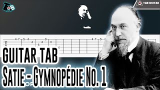 Gymnopédie No 1  Guitar Tab Easy [upl. by Nonnair]