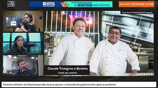 Chefs Claude Troisgros e Batista falam sobre misturas entre clássico e regional na cozinha Timeline [upl. by Aynotahs]