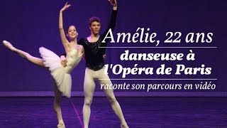 Amélie 22 ans danseuse à lOpéra de Paris [upl. by Bradan353]