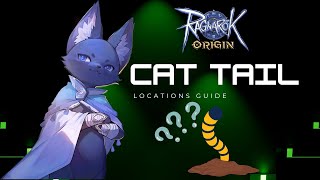 Lets find all the Cat Tails in Ragnarok Origin [upl. by Najed445]