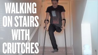 How to walk on stairs with crutches [upl. by Nonnel]