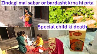 Special child ki death  Dill udas ho gya  Atia vlogs [upl. by Vas]