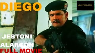 DIEGO  FULL MOVIE  ACTION  JESTONI ALARCON action actionmovie fullmovie [upl. by Valina302]