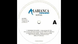 SOPHIA  Running So Hard Radio Version [upl. by Calista]