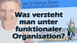 Was versteht man unter funktionaler Organisation [upl. by Caines]