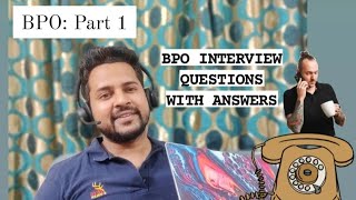 BPO INTERVIEW QUESTIONS WITH ANSWERS  PREPARATION FOR BPO [upl. by Calandria]