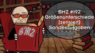 BMZ 192 Größenunterschiede zensiert Sonderaufgaben [upl. by Burnsed]