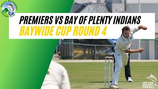 Premiers vs Bay Of Plenty Indians BAYWIDE ROUND 4 [upl. by Son]