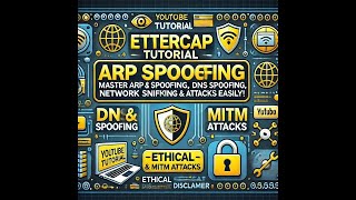 Ettercap Tutorial Master DNS Spoofing ARP Spoofing Network Sniffing amp MITM Attacks Easily [upl. by Hajidak12]