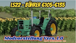 LS22FS22 🚜 Bührer 61056135  Vers 10 Modvorstellung [upl. by Sashenka]