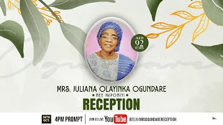 FUNERAL RECEPTION OF MRS JULIANA OLAYINKA OGUNDARE Nee Kuponiyi [upl. by Grube731]