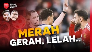 MERAH GERAH LELAH  Review EPL Manchester United vs Tottenham Hotspur amp Preview UEL vs Porto [upl. by Adnarahs]