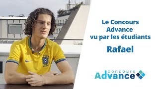 Le Concours Advance vu par les étudiants – Rafael [upl. by Normie]