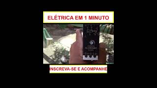 ELÉTRICA EM 1 MINUTO  eletrica comandoeletrico eletricista ferramentas ddp volt ampere [upl. by Lillie]