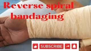 Reverse Spiral Bandaging By PC nursing procedure [upl. by Ellehcyar773]